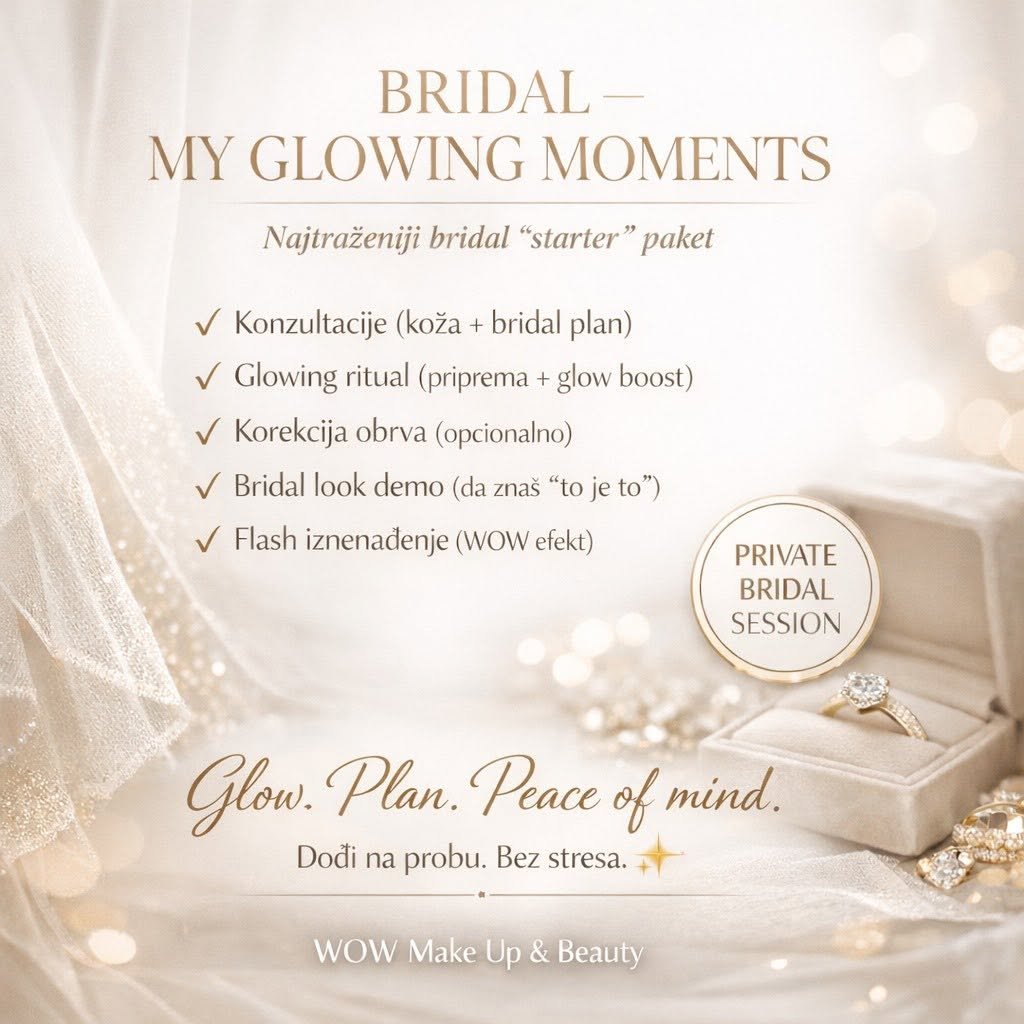 Bridal — My Glowing Moments